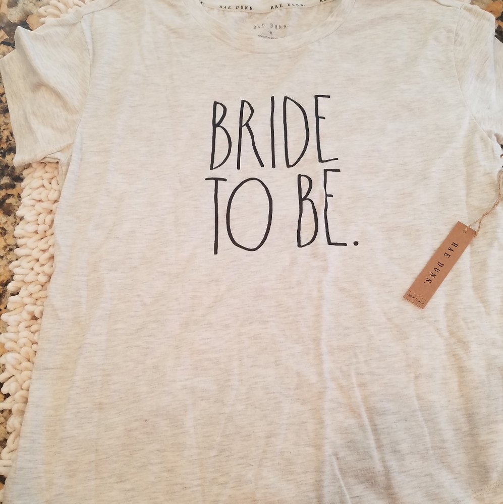 New - t shirt " Bride to be"